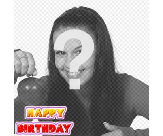 Carte D Anniversaire Animee Personnalisee Avec Une Photo L Photoeffets